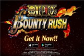 海贼王Bounty Rush正式登录双平台 预注册人数已突破100万