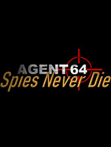 Agent 64：特工永不死